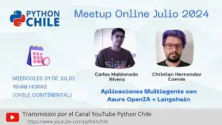 Meetup Julio 2024: Aplicaciones Multiagente con Azure OpenIA + Langchain