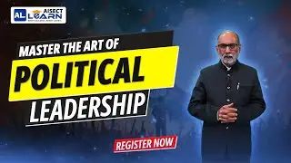 Political Leadership Course | Leadership | Aisect Learn 2025  #politics #new #course #trending