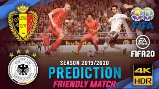 Belgium vs Germany | FIFA 20 Predicts: International Friendly Match