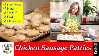 Chicken Sausage Patties for Carnivore, Keto, PSMF Animal Based Diet.