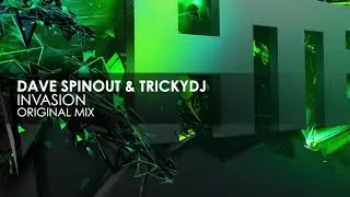 Dave Spinout & TrickyDJ - Invasion