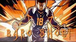 Blue Lock - ᛜ  HENSONN FLARE  ᛜ 😤 Baro Shoei 「EDIT/AMV」