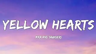 Ant Saunders &ndash; Yellow Hearts feat. Audrey Mika ( Lyrics )