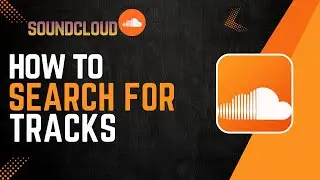 Как искать треки на SoundCloud