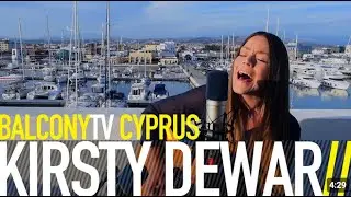 KIRSTY DEWAR // LIMITLESS // BALCONY TV CYPRUS
