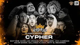 CYPHER REYES DE PLAZA #5 | SWIT EME, MARIO, NIÑO D, JOW, DOLOR G, GALLARDO, FLAKKA, KADEMAIK, PETIT