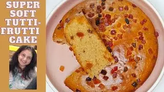 Eggless Soft Tutti Fruity Cake । Easy Cherry Cake । Nostalgic Tutti Fruity Cake । Basics of Baking