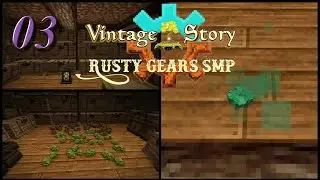 Rusty Gears SMP - Эпизод 03: Кладовая и утюг ||Винтажная история||