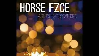 Horse Fzce - Sad Song (Official Audio)