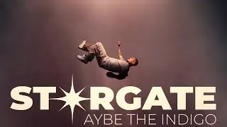 Aybe The Indigo - Stargate