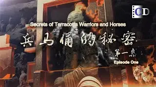 The Green-Faced Warrior and Other Hidden Terracotta Secrets | China Documentary