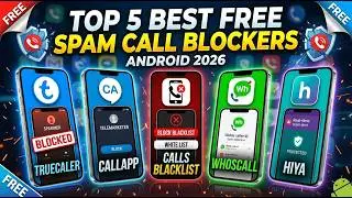 Top 5 Best FREE Spam Call Blocker Apps for Android (2026) | Stop Robocalls!