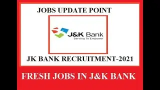 Fresh Jobs in JK Bank || JK Bank Recruitment 2021||
