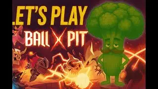 Balls Are Better in Twos... Cohabitants Run (Ball X Pit)