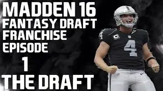 MADDEN 16 {PS4} FANTASY DRAFT EPISODE 1 - THE DRAFT!!