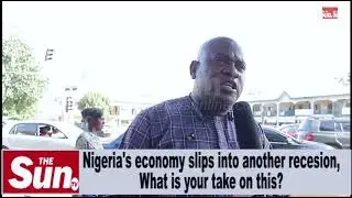 Nigeria's economy slips into another recession: What is your take on this?