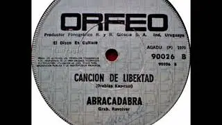 ABRACADABRA - CANCION DE LIBERTAD