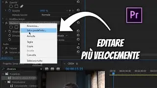 Come SALVARE I PRESET SU PREMIERE PRO - EDITARE VELOCI - PREMIERE PRO TUTORIAL