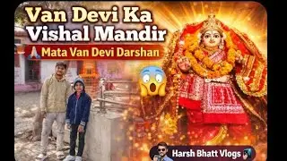 Mata Van Devi ka Vishal Mandir 🛕 Khalilabad Sant Kabir Nagar New vlogs 🤳 Harsh Bhatt vlogs 🤳