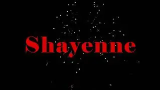 Happy Birthday Shayenne - Geburtstagslied f&uuml;r Shayenne