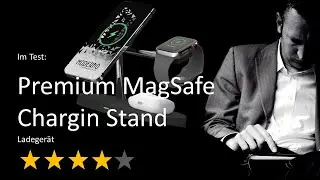 Premium MagSafe 3 in 1 fast wireless charging stand im Test