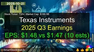 Texas Instruments (TXN|$160.5B) - 2025 Q3 Earnings Analysis
