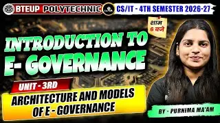 E-Governance | Architecture and models | UNIT - 3 | 4TH SEM | CS/IT ENGG | UPBTE #astechnic