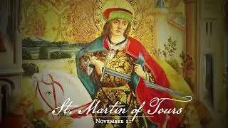 Feast of St. Martin of Tours - The Church's Year of Grace | Pius Parsch