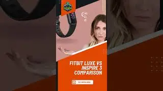 Fitbit Luxe vs Inspire 3 Comparison