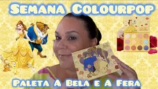 * Semana Colourpop * 🕰️🫖  Paleta A Bela e A Fera 🫖🕰️