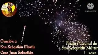 Oración a San Sebastián Mártir-Coro Juan Sebastián