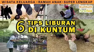 REVIEW KUNTUM FARMFIELD: WISATA KELUARGA RAMAH ANAK TERBARU TIPS LIBURAN SERU DI TAJUR BOGOR EDUKASI