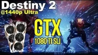 Destiny 2 GTX 1080 Ti Sli 1440p @Ultra Fps test (gameplay)