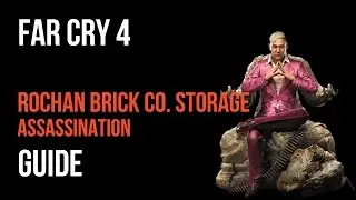Far Cry 4 Walkthrough Rochan Brick Co. Storage Assassination Gameplay Let&rsquo;s Play