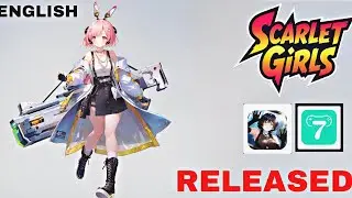 Scarlet Girls Gameplay New Rpg Released in X7game For Mobile