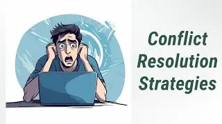 14 Effective Conflict Resolution Techniques