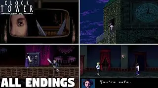 All Endings - Clock Tower Rewind