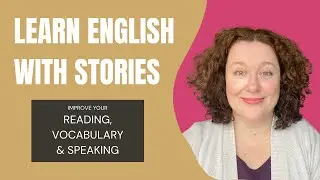 The Open Window – Intermediate English Reading & Speaking Practice through a Short Story
