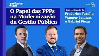 O Papel das PPPs na Modernização da Gestão Pública