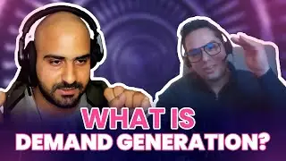 Anatomy Of A Rumor EP#1 - What is Demand Generation