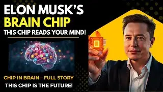 Elon Musk's Brain Chip in Hindi | How Neuralink Brain Chip Works | @IshaanVarma2003