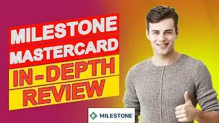 Milestone Mastercard Review - An Honest Opinion (Pros & Cons Discussed)