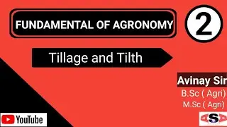 Tillage and Tilth