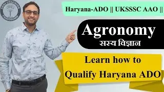 Agronomy || Haryana-ADO || UKSSSC-AAO || Rajasthan AAO ||Free Agriculture Online Classes