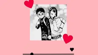 Momo & Okarun’s playlist🎧