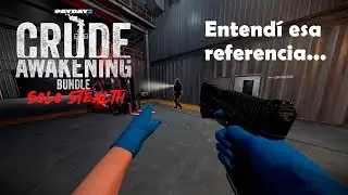 PAYDAY 2: Un Crudo Despertar en SIGILO | Death Sentence One Down