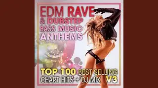 EDM Rave & Dubstep Bass Music Anthems Top 100 Best Selling Chart Hits V3 (2hr DJ Mix)