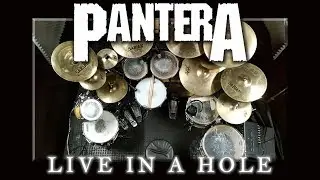 Pantera - Live in a hole - (Drum cover #69)