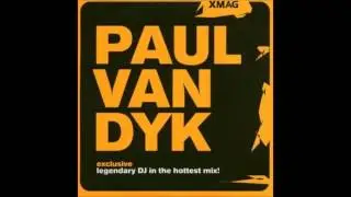 Paul van Dyk - Exclusive legendary DJ in the hottest mix!
