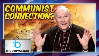The Download &mdash; Did Theodore McCarrick Have a Soviet Connection?